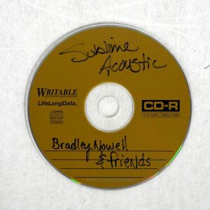 SUBLIME/ACOUSTIC: BRADLEY NOWELL & FRIENDS/MCA GAD 11889 CD □