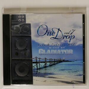 GLADIATOR/ONE DROP VOL.7/YARD FLEXX OD-007 CD □
