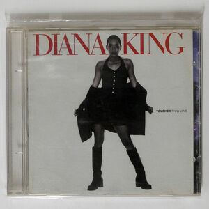 DIANA KING/TOUGHER THAN LOVE/WORK OK64189 CD □