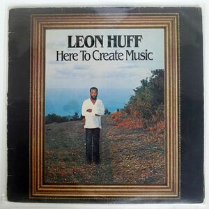 米 LEON HUFF/HERE TO CREATE MUSIC/PHILADELPHIA INTERNATIONAL NJZ36758 LP