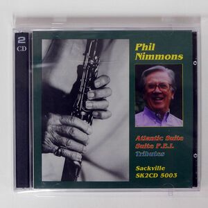 PHIL NIMMONS/ATLANTIC SUITE / SUITE P.E.I. / TRIBUTES/SACKVILLE SK2CD 5003 CD