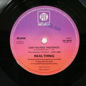 英 REAL THING/CAN YOU FEEL THE FORCE?/PYE 7NL46147 12