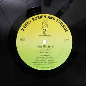 KENNY BOBIEN AND FRIENDS/WHY WE SING/EQUIP ERI9701 12