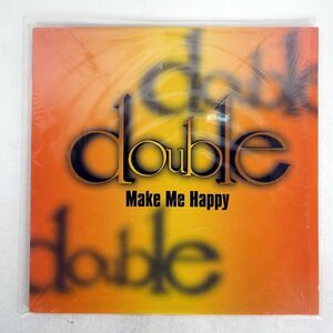 DOUBLE/MAKE ME HAPPY/FOR LIFE DBL0003 12