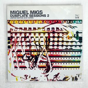 MIGUEL MIGS/DUBPLATE SESSIONS 2/NRK SOUND DIVISION NRK079 10