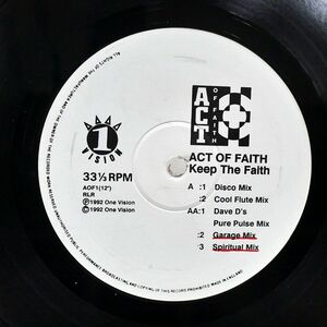 ACT OF FAITH/KEEP THE FAITH/ONE VISION AOF1 12