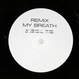 VA/REMIX MY BREATH/NOT ON LABEL NONE 12