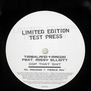 TIMBALAND & MAGOO/COP THAT SHIT (MOUSSE T. MIXES)/PEPPERMINT JAM COPMT001 12