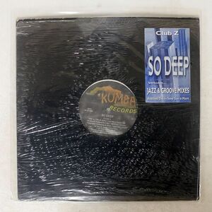 CLUB Z/SO DEEP/KUMBA K018 12