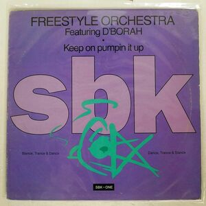 FREESTYLE ORCHESTRA/KEEP ON PUMPIN’ IT UP/SBK ONE V19718 12