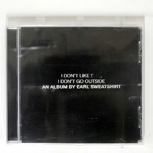 EARL SWEATSHIRT/I DON’T LIKE SHIT, I DON’T GO OUTSIDE/COLUMBIA 88875069272 CD □