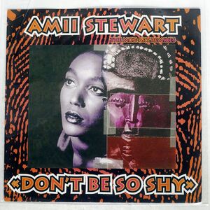 AMII STEWART/DON’T BE SO SHY/NOT ON LABEL OZ020 12