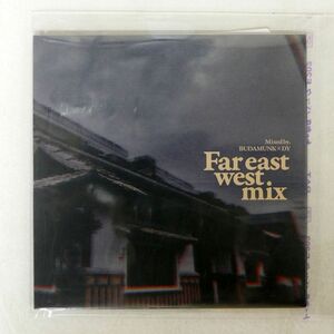 紙ジャケ BUDAMUNK & DY/FAR EAST WEST MIX/NONE KTMCD009 CD □