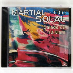 MARTIAL SOLAL TRIO/BALADE DU 10 MARS/SOUL NOTE RECORDS 121340-2 CD □