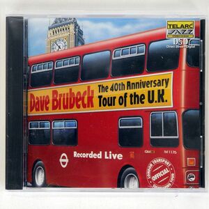 DAVE BRUBECK/40TH ANNIVERSARY TOUR OF THE UK/TELARC CD-83440 CD □