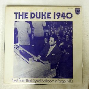 DUKE ELLINGTON/DUKE 1940/PHILIPS 15PJ1 LP