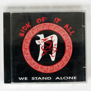 SICK OF IT ALL/WE STAND ALONE/IN-EFFECT 4681002 CD □