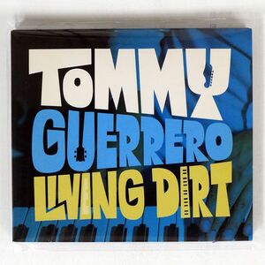 TOMMY GUERRERO/LIVING DIRT/RUSH! PRODUCTION DDCB-12520 CD □