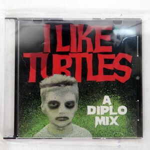 DIPLO/I LIKE TURTLES: A DIPLO MIX/MAD GREASY MAG-001 CD □