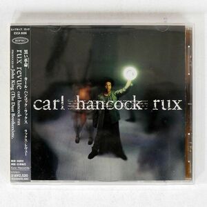 CARL HANCOCK RUX/RUX REVUE/EPIC ESCA8086 CD □