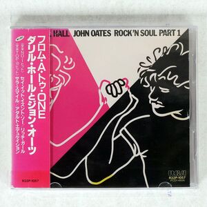 DARYL HALL & JOHN OATES/ROCK ’N SOUL PART 1/RCA R32P-1057 CD □