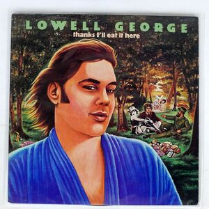 米 LOWELL GEORGE/THANKS I’LL EAT IT HERE/WARNER BROS. BSK3194 LP