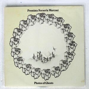 PREMIATA FORNERIA MARCONI/PHOTOS OF GHOSTS/MANTICORE P8383M LP