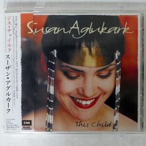 SUSAN AGLUKARK/THIS CHILD/EMI CANADA TOCP8650 CD □
