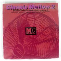 英 VA/CLASSIC MELLOW MASTERCUTS VOLUME 2/MASTER CUTS CUTSLP8 LP_画像1