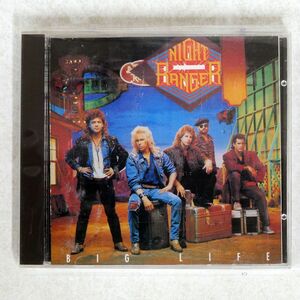 NIGHT RANGER/BIG LIFE/WARNER-PIONEER 32XD-634 CD □