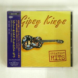 GIPSY KINGS/GREATEST HITS/EPIC ESCA6026 CD □