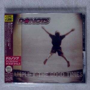 DONOTS/AMPLIFY THE GOOD TIMES/BMG BVCP27034 CD □