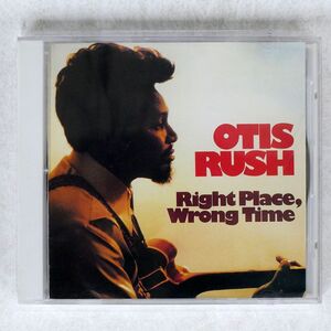 OTIS RUSH/RIGHT PLACE, WRONG TIME/P-VINE PCD1857 CD □