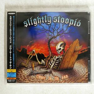 SLIGHTLY STOOPID/CLOSER TO THE SUN/SUBURBAN NOIZE JAPAN SUBJC19 CD □