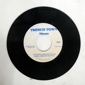 PRINCE JAZZBO & HEPTONES/YOUR PRETTY LOOKS CAN’T HOLD ME/TRENCHTOWN NONE 7 □