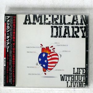 AMERICAN DIARY/LIFE WITH OUT LIVING/RADTONE RADC26 CD □