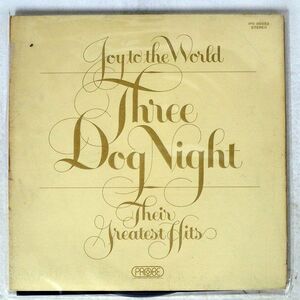 THREE DOG NIGHT/JOY TO WORLD-THEIR GREATEST HITS/PROBE IPS80052 LP