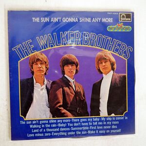 WALKER BROTHERS/SUN AIN’T GONNA SHINE ANYMORE/FONTANA PAT1023 LP