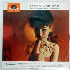 ALFRED HAUSE & HIS TANGO ORCHESTRA/TANGO NOTTURNO/POLYDOR LPPM1005 LPの画像1