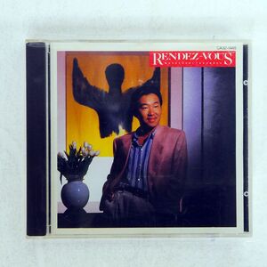 MASAYOSHI TAKANAKA/RENDEZ-VOUS/EASTWORLD CA32-1445 CD □