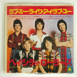 BAY CITY ROLLERS/LOVE ME LIKE I LOVE YOU/ARISTA IER20015 7 □