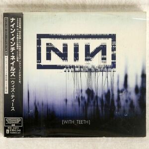 NINE INCH NAILS/WITH TEETH/INTERSCOPE UICS1095 CD □