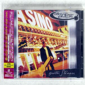 BRIAN SETZER ORCHESTRA/GUITAR SLINGER/TOY’S FACTORY TFCK87294 CD □