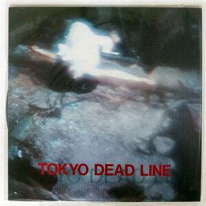 VA/TOKYO DEAD LINE/KADASH KD001 LP