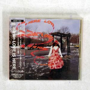 AKIKO YANO/LOVE IS HERE/EPIC ESCB1403 CD □