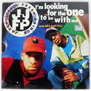 英 D.J. JAZZY JEFF & THE FRESH PRINCE/I’M LOOKING FOR THE ONE (TO BE WITH ME)/JIVE JIVET345 12