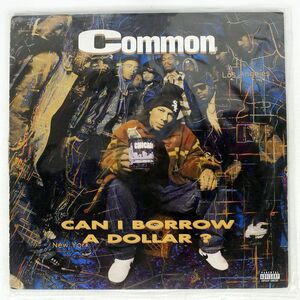 米 COMMON/CAN I BORROW A DOLLAR?/RELATIVITY 8856110841 LP