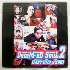 EAST END/DENIM-ED SOUL 2/FILE 28FR39 LPの画像1