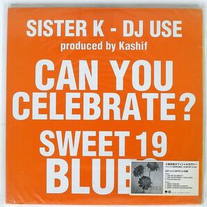 SISTER K/CAN YOU CELEBRATE? SWEET 19 BLUES/WEA JAPAN WQJL3463 12の画像1