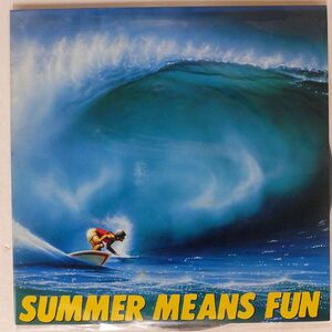 VA/SUMMER MEANS FUN/CBS SONY 30AP2345 LP